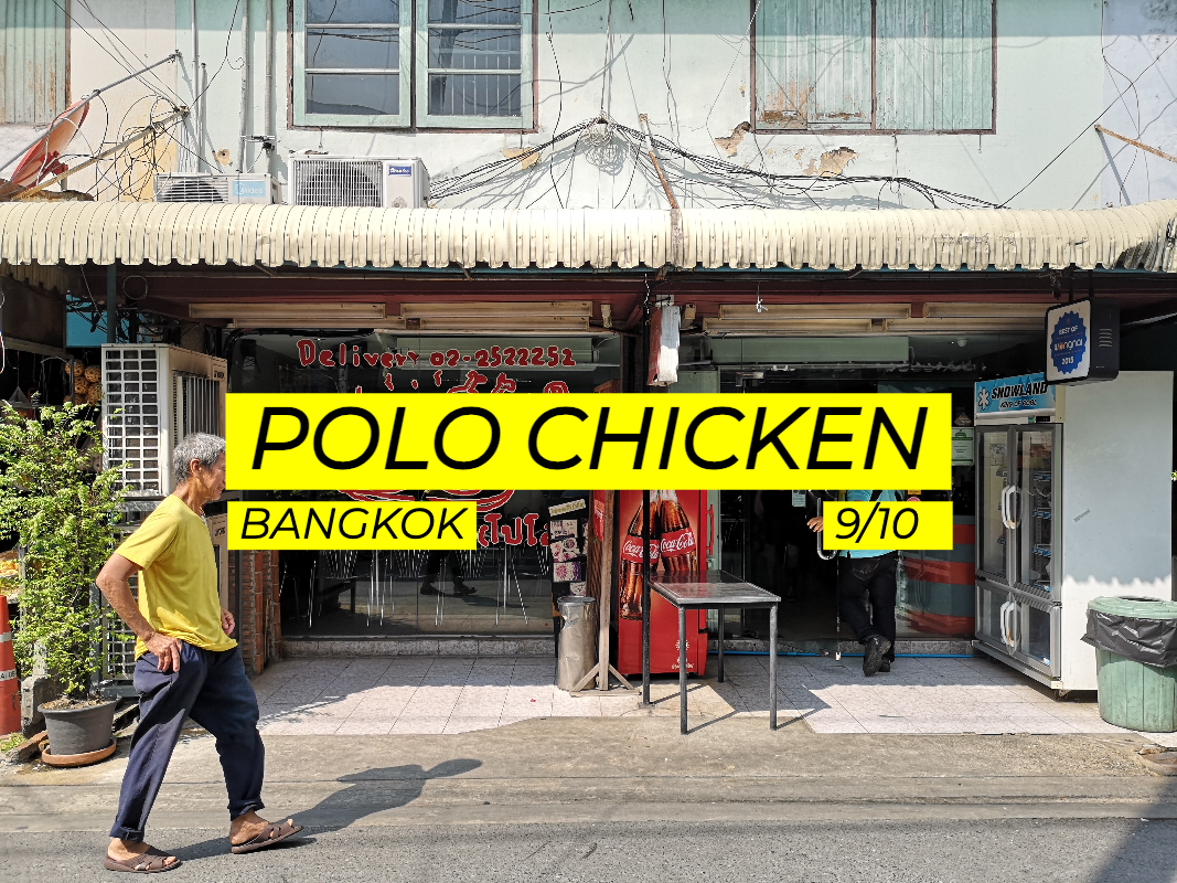 Polo Chicken Bangkok