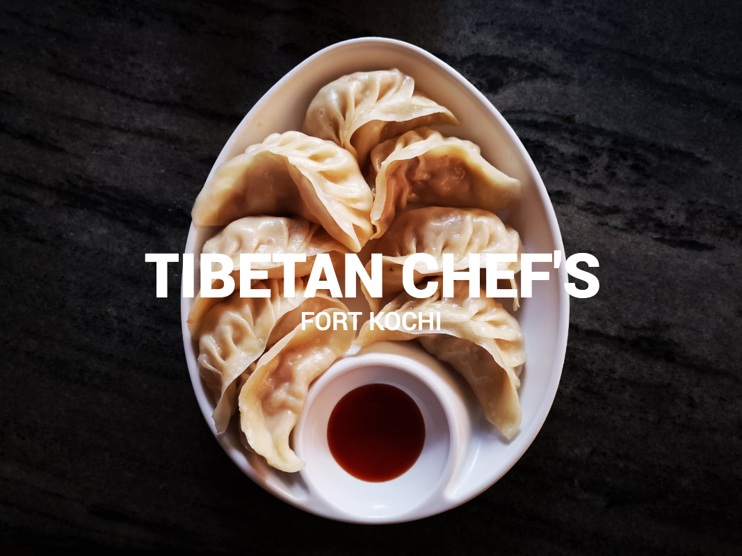 Tibetan Chef's Restaurant Kochi